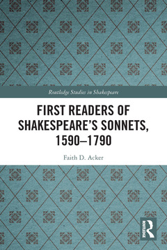 Cover of the book First Readers of Shakespeare’s Sonnets, 1590-1790