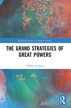 Couverture de l’ouvrage The Grand Strategies of Great Powers