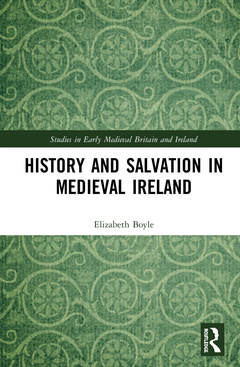 Couverture de l’ouvrage History and Salvation in Medieval Ireland