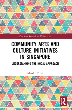 Cover of the book Community Arts and Culture Initiatives in Singapore
