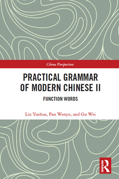 Couverture de l’ouvrage Practical Grammar of Modern Chinese II