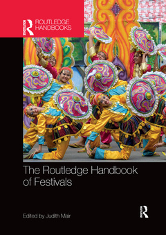 Couverture de l’ouvrage The Routledge Handbook of Festivals