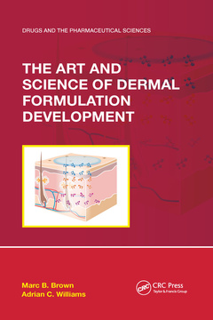 Couverture de l’ouvrage The Art and Science of Dermal Formulation Development