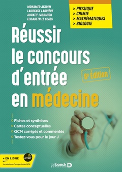 Couverture de l’ouvrage Réussir le concours d'entrée en médecine