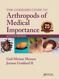 Couverture de l’ouvrage The Goddard Guide to Arthropods of Medical Importance