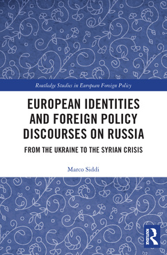 Cover of the book European Identities and Foreign Policy Discourses on Russia
