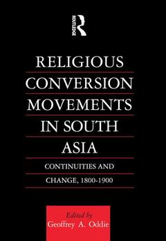 Couverture de l’ouvrage Religious Conversion Movements in South Asia