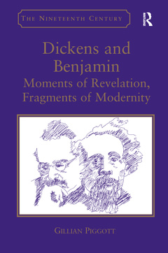 Couverture de l’ouvrage Dickens and Benjamin