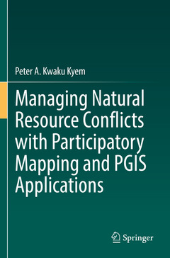 Cover of the book Managing Natural Resource Conflicts with Participatory Mapping and PGIS Applications