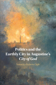 Couverture de l’ouvrage Politics and the Earthly City in Augustine's City of God