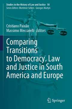 Couverture de l’ouvrage Comparing Transitions to Democracy. Law and Justice in South America and Europe