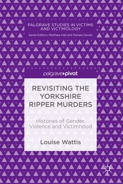 Couverture de l’ouvrage Revisiting the Yorkshire Ripper Murders