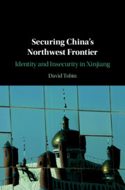 Couverture de l’ouvrage Securing China's Northwest Frontier