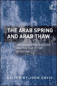 Couverture de l’ouvrage The Arab Spring and Arab Thaw