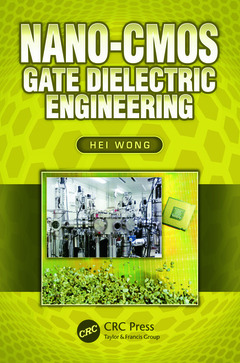 Couverture de l’ouvrage Nano-CMOS Gate Dielectric Engineering