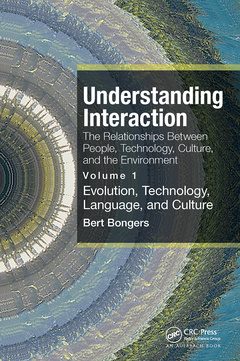 Cover of the book Understanding Interaction: The Relationships Between People, Technology, Culture, and the Environment