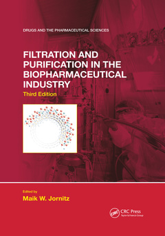 Cover of the book Filtration and Purification in the Biopharmaceutical Industry, Third Edition