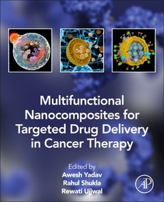Couverture de l’ouvrage Multifunctional Nanocomposites for Targeted Drug Delivery in Cancer Therapy