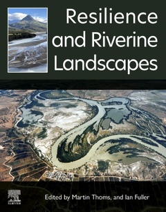 Couverture de l’ouvrage Resilience and Riverine Landscapes