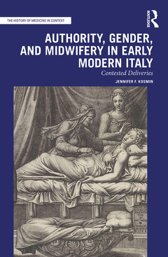Cover of the book Authority, Gender, and Midwifery in Early Modern Italy