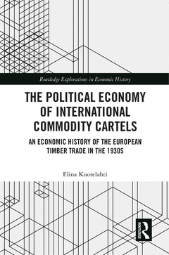 Cover of the book The Political Economy of International Commodity Cartels