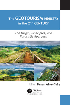 Couverture de l’ouvrage The Geotourism Industry in the 21st Century