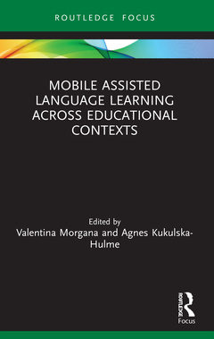 Cover of the book Mobile Assisted Language Learning Across Educational Contexts