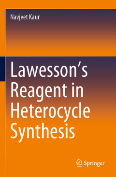 Couverture de l’ouvrage Lawesson’s Reagent in Heterocycle Synthesis