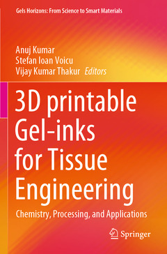 Cover of the book 3D printable Gel-inks for Tissue Engineering