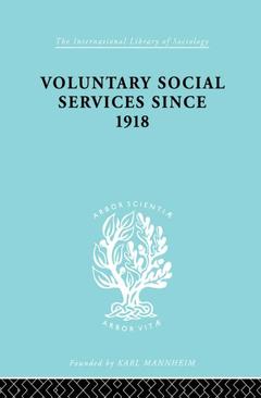 Couverture de l’ouvrage Voluntary Social Services Since 1918
