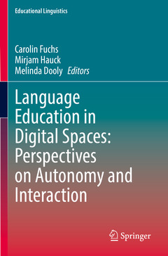 Couverture de l’ouvrage Language Education in Digital Spaces: Perspectives on Autonomy and Interaction