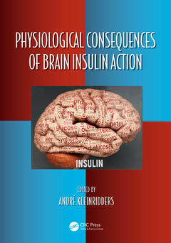Couverture de l’ouvrage Physiological Consequences of Brain Insulin Action
