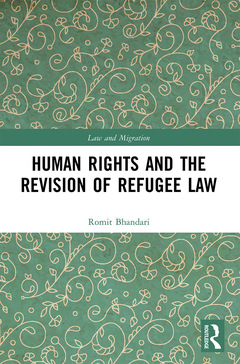 Couverture de l’ouvrage Human Rights and The Revision of Refugee Law