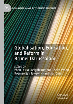 Cover of the book Globalisation, Education, and Reform in Brunei Darussalam