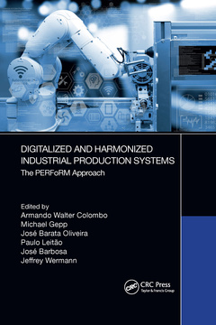 Couverture de l’ouvrage Digitalized and Harmonized Industrial Production Systems