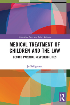 Couverture de l’ouvrage Medical Treatment of Children and the Law