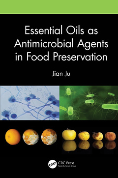 Couverture de l’ouvrage Essential Oils as Antimicrobial Agents in Food Preservation
