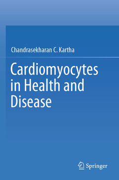 Couverture de l’ouvrage Cardiomyocytes in Health and Disease