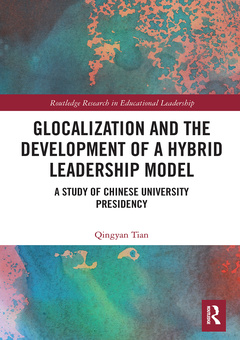 Couverture de l’ouvrage Glocalization and the Development of a Hybrid Leadership Model