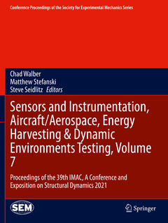 Couverture de l’ouvrage Sensors and Instrumentation, Aircraft/Aerospace, Energy Harvesting & Dynamic Environments Testing, Volume 7