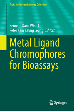 Couverture de l’ouvrage Metal Ligand Chromophores for Bioassays
