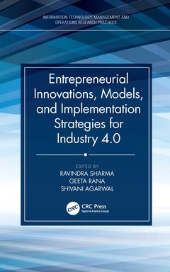 Couverture de l’ouvrage Entrepreneurial Innovations, Models, and Implementation Strategies for Industry 4.0