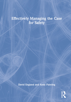 Couverture de l’ouvrage Effectively Managing the Case for Safety