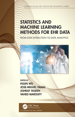 Couverture de l’ouvrage Statistics and Machine Learning Methods for EHR Data