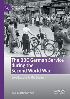 Couverture de l’ouvrage The BBC German Service during the Second World War