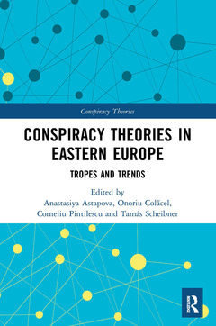 Couverture de l’ouvrage Conspiracy Theories in Eastern Europe