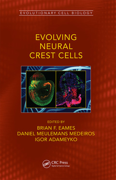 Cover of the book Evolving Neural Crest Cells