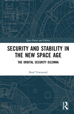 Couverture de l’ouvrage Security and Stability in the New Space Age