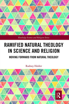 Couverture de l’ouvrage Ramified Natural Theology in Science and Religion