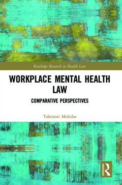 Couverture de l’ouvrage Workplace Mental Health Law
